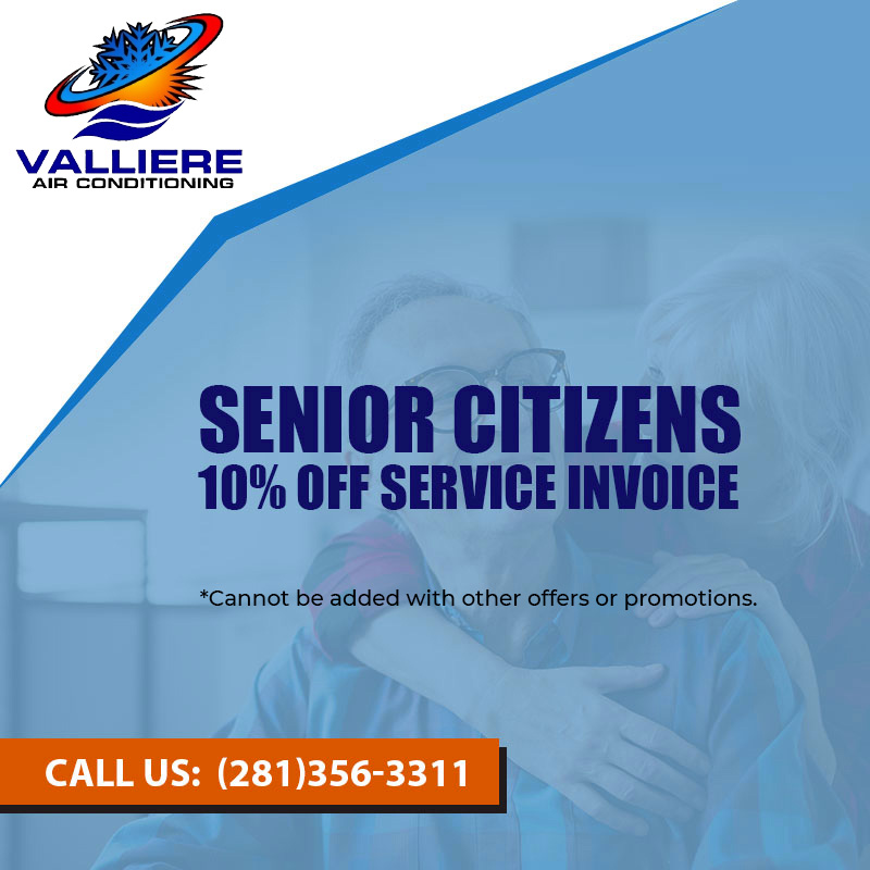 Senior Citizen Promo - Valliere Air Conditioning & Heating in Tomball, TX